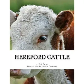 Kniha Hereford Cattle: As imported by C.S. Cross – C S Cross (EN)