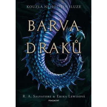 Kniha Barva draků - Erika Lewis, Robert Anthony Salvatore (E-Kniha)