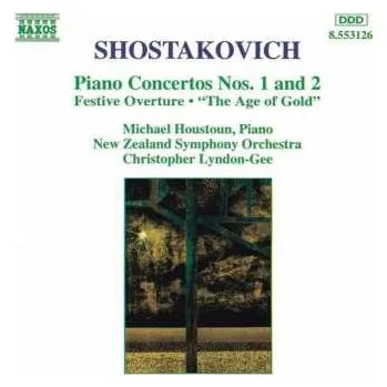 Zahraniční hudba CD Dmitri Shostakovich: Piano Concertos Nos. 1 And 2 • Festive Overture • "The Age Of Gold" 1997