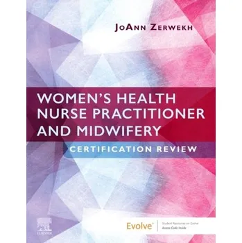 Encyklopedie Women's Health Nurse Practitioner and Midwifery Certification Review
