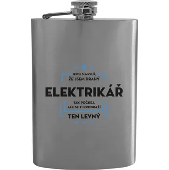 Placatka Placatka Jestli si myslíš, že jsem drahý - elektrikář