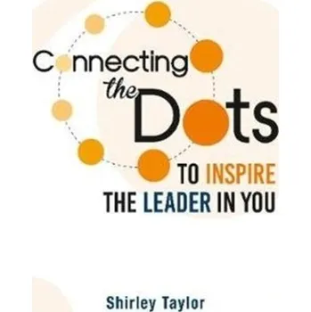 Connecting the Dots - Shirley Taylor