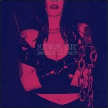 Zahraniční hudba CD Funeral Chic: Roman Candle 2022