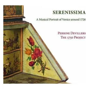 Zahraniční hudba CD Antonio Vivaldi: Serenissima - Ein Musikalisches Portrait Venedigs Um 1726 2021