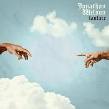 Zahraniční hudba 2LP/CD Jonathan Wilson: Fanfare 2020 Black Vinyl