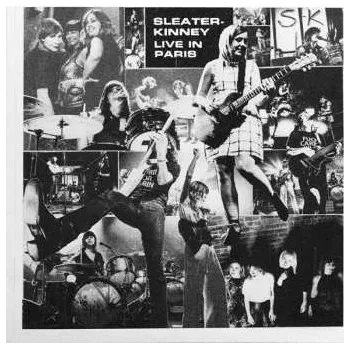 Zahraniční hudba CD Sleater-Kinney: Live In Paris 2024