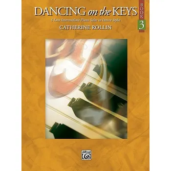 Dancing on the Keys, Book 3 - 5 Late Intermediate Piano Solos in Dance Styles - pro klavr 628821