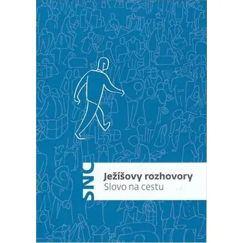 Duchovní literatura Česká biblická společnost SNC - Ježíšovy rozhovory