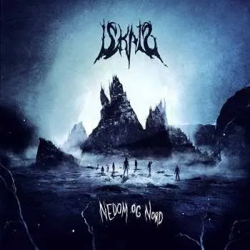 Zahraniční hudba CD Iskald: Nedom Og Nord 2014