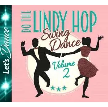 Zahraniční hudba CD Various: Lindy Hop-swing Dance Vol.2 2019
