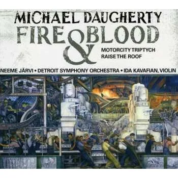 Zahraniční hudba CD Detroit Symphony Orchestra: Fire & Blood • MotorCity Triptych • Raise The Roof 2009