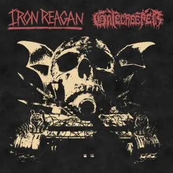 Zahraniční hudba LP Iron Reagan: Iron Reagan / Gatecreeper 2022