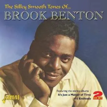 Zahraniční hudba 2CD Brook Benton: The Silky Smooth Tones Of...Brook Benton 2011
