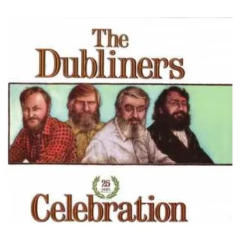 Zahraniční hudba 2CD The Dubliners: Celebration (25 Years) 2011