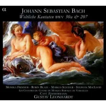 Zahraniční hudba CD Johann Sebastian Bach: Weltliche Kantaten, BWV 30a & 207 2008