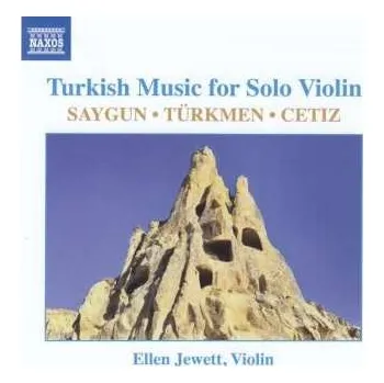 Zahraniční hudba CD Ahmed Adnan Saygun: Turkish Music For Solo Violin 2019