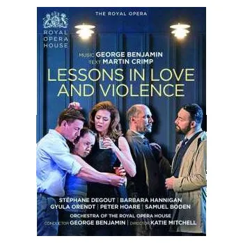 Zahraniční hudba DVD George Benjamin: Lessons In Love And Violence 2019