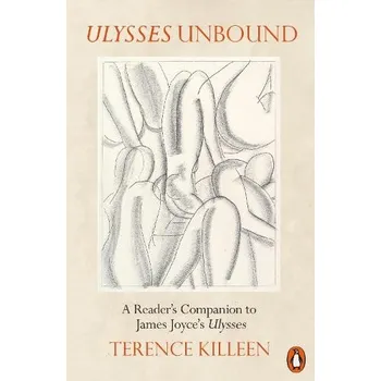 Cizojazyčná kniha Ulysses Unbound - Killeen, Terence