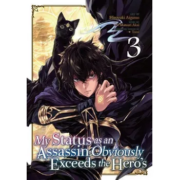 My Status as an Assassin Obviously Exceeds the Hero's (Manga) Vol. 3 – Hiroyuki Aigamo (EN)