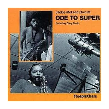 Zahraniční hudba CD Jackie McLean: Ode To Super 1994