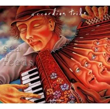 Zahraniční hudba CD Accordion Tribe: Sea Of Reeds 2025