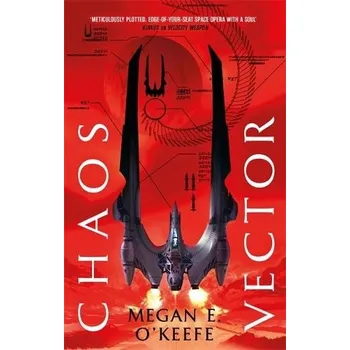 Cizojazyčná kniha Chaos Vector - O'Keefe, Megan E.