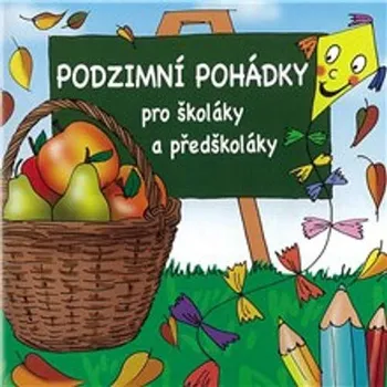 Podzimní pohádky pro školáky a předškoláky - Autor neznámý (mp3 audiokniha)