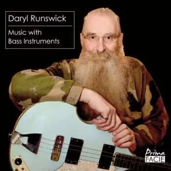Zahraniční hudba CD Daryl Runswick: Music With Bass Instruments 2022