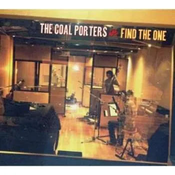 Zahraniční hudba CD Coal Porters: Find The One 2015