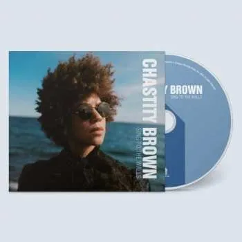Zahraniční hudba CD Chastity Brown: Sing To The Walls 2022