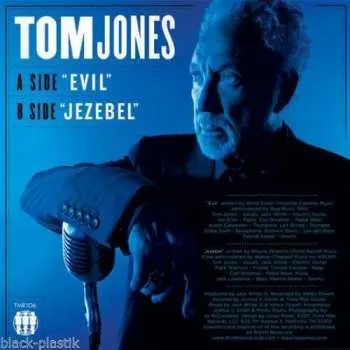 Zahraniční hudba SP Tom Jones: Evil / Jezebel 2012 Tri Color Vinyl Special Edition