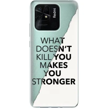 Telefonní příslušenství Odolné silikonové pouzdro iSaprio - Makes You Stronger - Xiaomi Redmi 10C