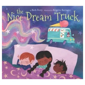 The Nice Dream Truck - Beth Ferry