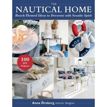 The Nautical Home - OErnberg, Anna