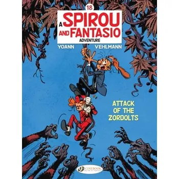 Komiks pro dospělé Spirou & Fantasio Vol. 18: Attack Of The Zordolts - Vehlmann, Fabien
