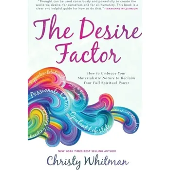The Desire Factor - Whitman, Christy