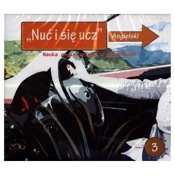 DVD film Nuć i się ucz. Nauka angielskiego w piosenkach. Część 3 - Praca zbiorowa