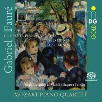 Zahraniční hudba SACD Gabriel Fauré: Complete Piano Quintets 2021 SACD