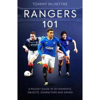 Rangers 101 - McIntyre, Tommy