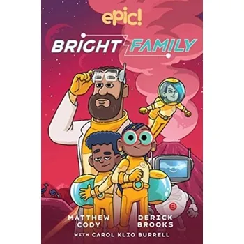 The Bright Family - Cody, Matthew