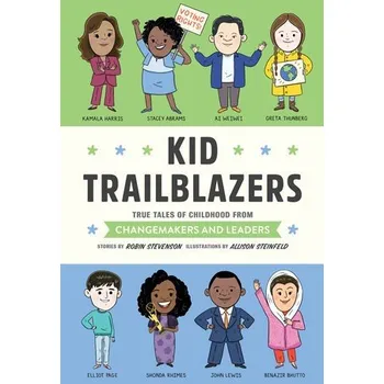 Cizojazyčná kniha Kid Trailblazers - Stevenson, Robin a Steinfeld, Allison