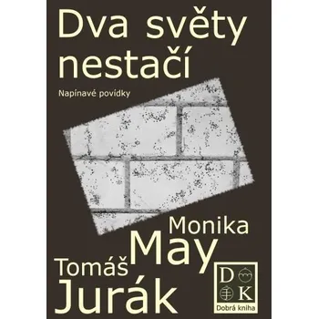 Kniha Dva světy nestačí Ekniha