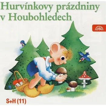 Hurvínkovy prázdniny v Houbohledech Audiokniha