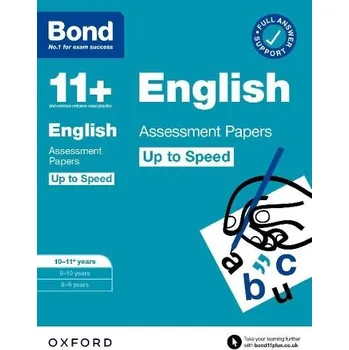 Cizojazyčná kniha Bond 11+ English Up to Speed Assessment Papers with Answer Support 10-11 years: Ready for the 2025 exam (for GL Assessment & other 11 plus exams) - Lindsay, Sarah a Bond 11+