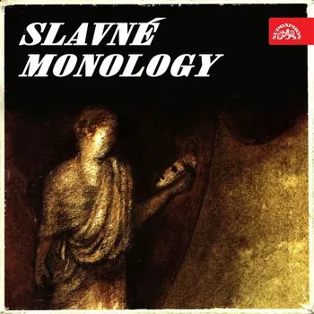 Slavné monology Audiokniha