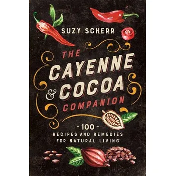 Cizojazyčná kniha Cayenne & Cocoa Companion - Scherr, Suzy