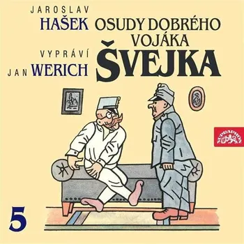 Osudy dobrého vojáka Švejka V. Audiokniha