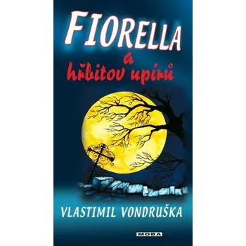 Kniha Fiorella a hřbitov upírů Ekniha