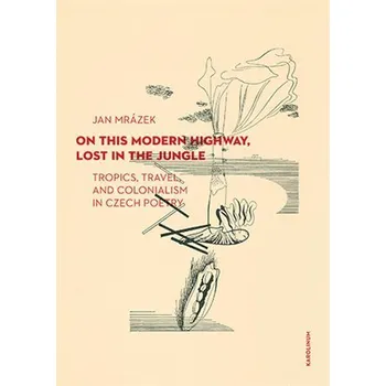 Kniha On This Modern Highway, Lost in the Jungle Ekniha