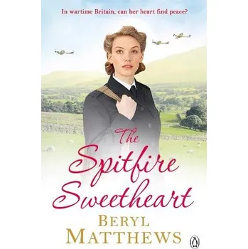 Cizojazyčná kniha Spitfire Sweetheart - Matthews, Beryl